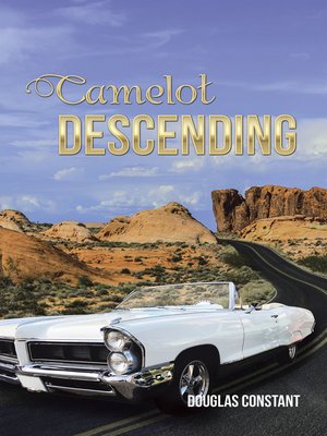 cover image of Camelot Descending